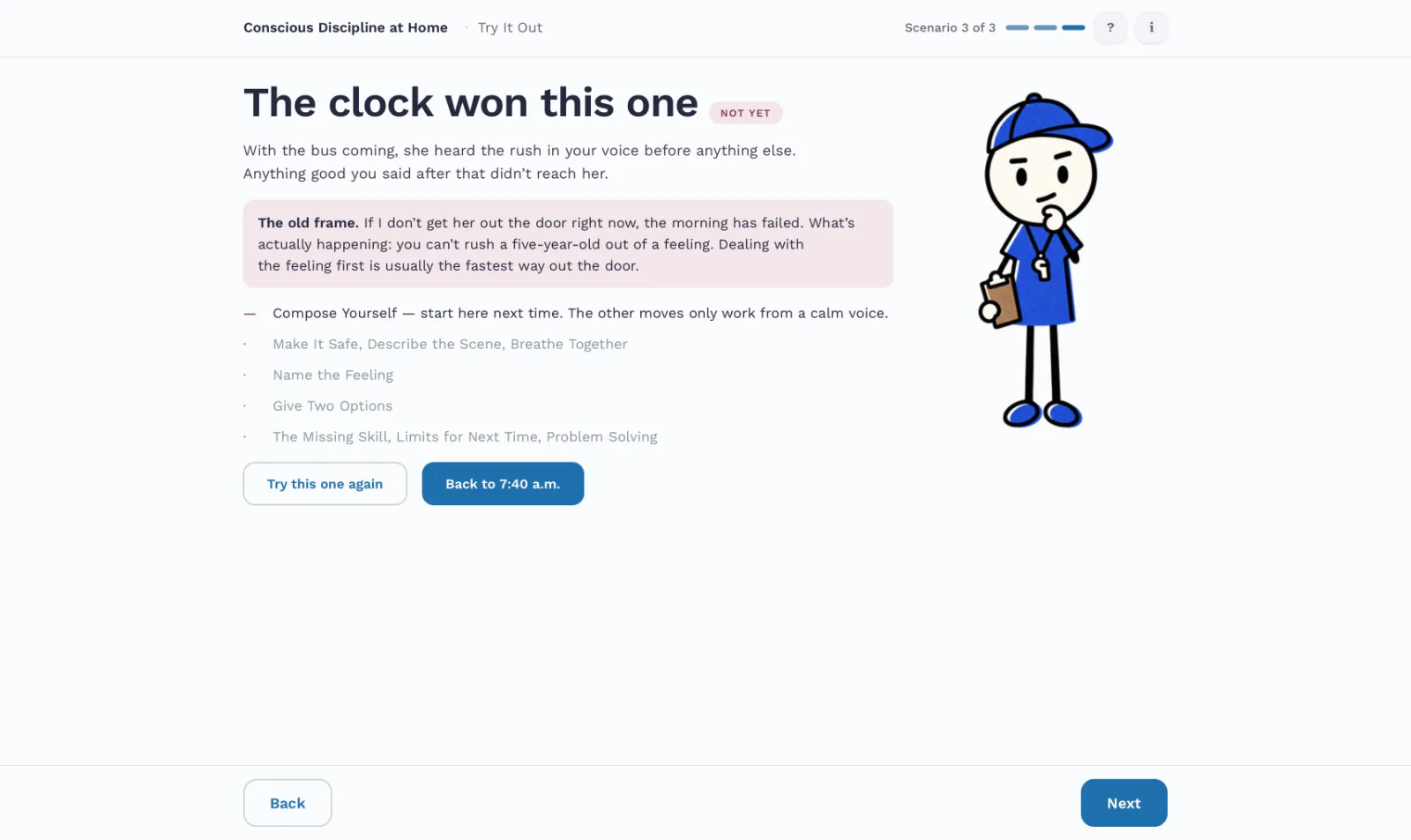A Not yet result: “The clock won this one,” naming the move to start with next time.